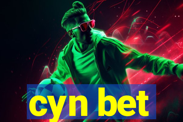 cyn bet